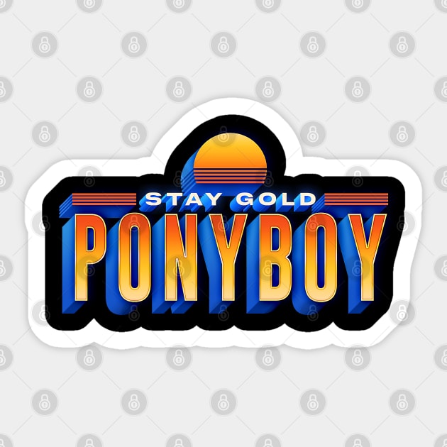 Stay Gold Ponyboy //////// Retro Movie Gift Sticker by DankFutura